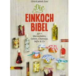 Ulrich Jakob Zeni - Die Einkoch-Bibel